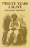 Twelve Years a Slave
