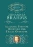 Academic Festival Overture and Tragic Overture