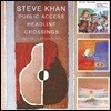 Steve Khan (스티브 칸) - Public Access / Headline / Crossings
