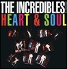 The Incredibles (더 인크레더블즈) - THE INCREDIBLES! Heart & Soul [LP]