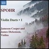 Jameson Cooper / James Dickenson 슈포어: 바이올린 이중주 1집 (Spohr: Violin Duets, Vol. 1)