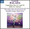 Robert Ferrer 레오나르도 발라다: 카프리초스 6, 7 & 10번, 발레시티, 영가 (Balada: Caprichos Nos 6, 7 and 10, Ballet City, Spiritual)