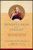Mindfulness and Insight: The Mahasi Method
