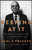 Keeping at It: The Quest for Sound Money and Good Government