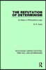 Refutation of Determinism