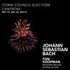 Ton Koopman 바흐: 의회 선거 칸타타 (Bach: Town Council Election Cantatas)