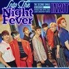인투잇 (IN2IT) - Into The Night Fever [00:00 @ Club ver.]