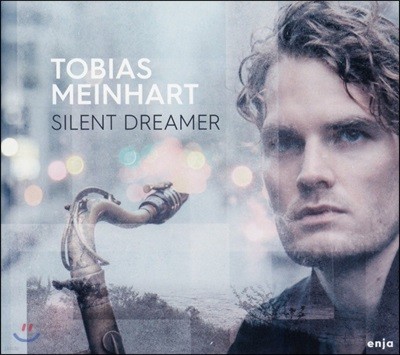 Tobias Meinhart (토비아스 마인하트) - 5집 Silent Dreamer