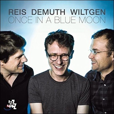 Michel Reis & Marc Demuth & Paul Wiltgen - Once In A Blue Moon