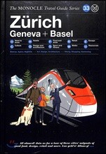 The Monocle Travel Guide : Zurich