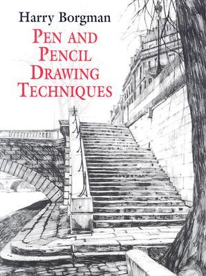 Pen and Pencil Drawing Techniques