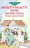 Racketty-Packetty House and Other S