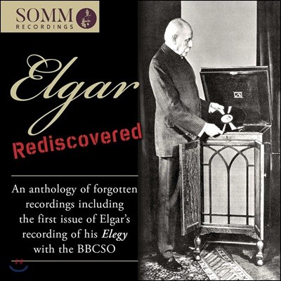 엘가: 역사적 녹음의 재발견 (Elgar: Rediscovered)