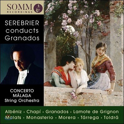 Jose Serebrier 세레브리에가 지휘하는 그라나도스 - 스페인 명곡집 [현악 오케스트라 버전] (Serebrier conducts Granados)