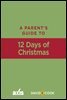 A Parent's Guide to 12 Days of Christmas