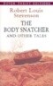 The Body Snatcher and Other Tales