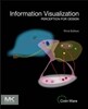 Information Visualization, 3/E