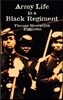 Army Life in a Black Regiment