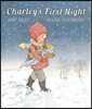 Charley's First Night