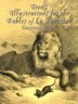 Dore's Illustrations for the Fables of La Fontaine
