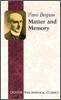 Matter and Memory