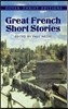 Great French Short Stories