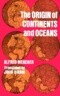 The Origin of Continents and Oceans
