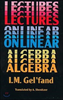 Lectures on Linear Algebra