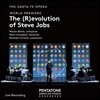 Michael Christie 메이슨 베이츠: 오페라 '스티브 잡스의 혁명' (Mason Bates: The (R)evolution of Steve Jobs)