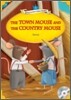 Young Learners Classic Readers Level 1-1 The Town Mouse and the Country Mouse (Book & CD)