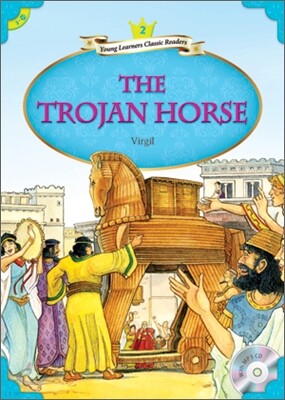 Young Learners Classic Readers Level 2-10 The Trojan Horse (Book & CD)