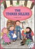 Young Learners Classic Readers Level 3-3 The Three Sillies (Book & CD)