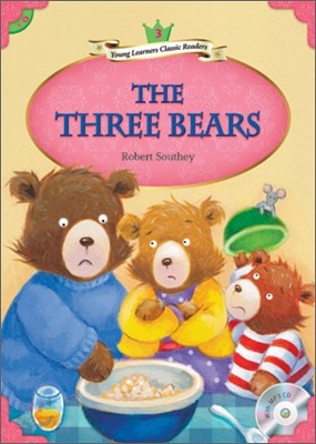 Young Learners Classic Readers Level 3-6 The Three Bears (Book &amp; CD)