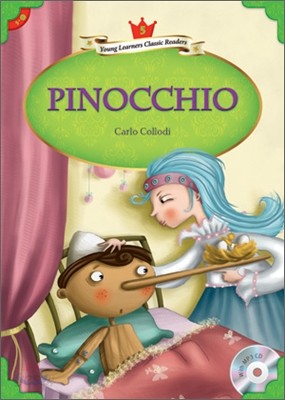 Young Learners Classic Readers Level 5-1 Pinocchio (Book &amp; CD)