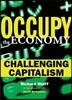Occupy the Economy: Challenging Capitalism
