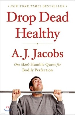 Drop Dead Healthy