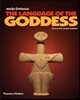 The Language of the Goddess