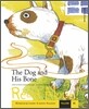 The Dog and His Bone
