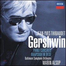 Jean-Yves Thibaudet 거슈윈: 피아노 협주곡, 랩소디 인 블루 (Gershwin: Rhapsody in Blue, Piano Concerto)