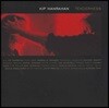 Kip Hanrahan (킵 한라한) - Tenderness