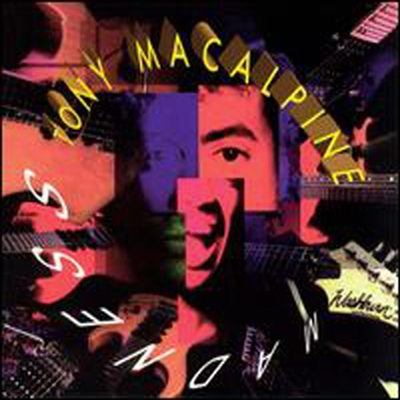 Tony MacAlpine - Madness (CD)