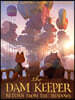 The Dam Keeper, Book 3: Return from the Shadows