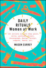 Daily Rituals: Women at Work