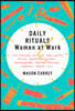Daily Rituals: Women at Work