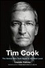 Tim Cook: The Genius Who Took Apple to the Next Level