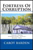 Fortress Of Corruption: Book 2 of the Train From Tombstone Series