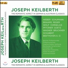 Joseph Keilberth 슈베르트: 미완성 교향곡 / 브람스: 교향곡 2번 / 브루크너: 교향곡 9번 / 베토벤: 교향곡 6번 '전원' 외 (The Romantic Aspect in German &amp; Australian Classics)