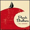 Punch Brothers  (펀치 브라더스) - All Ashore