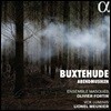 Olivier Fortin / Lionel Meunier 북스테후데: 저녁의 음악 (Buxtehude: Abendmusiken)