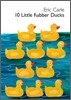 10 Little Rubber Ducks: An Easter and Springtime Book for Kids